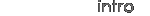 intro